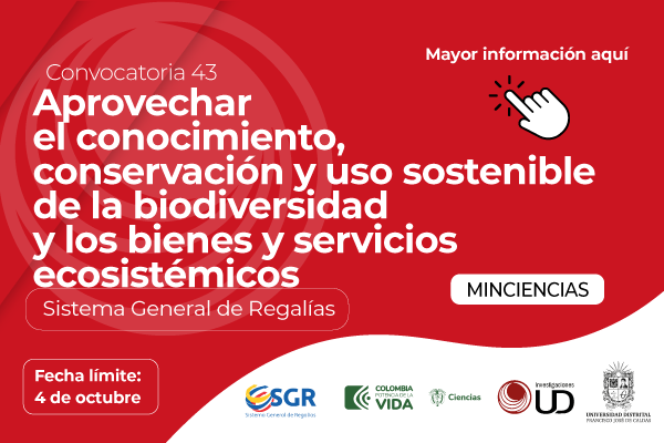 Imagen decorativa Convocatoria 43 de la Asignación para la Ciencia, Tecnología e Innovación del Sistema General de Regalías para la Conformación de un Listado de Proyectos Elegibles para Aprovechar el Conocimiento, Conservación y Uso Sostenible de la Biodiversidad